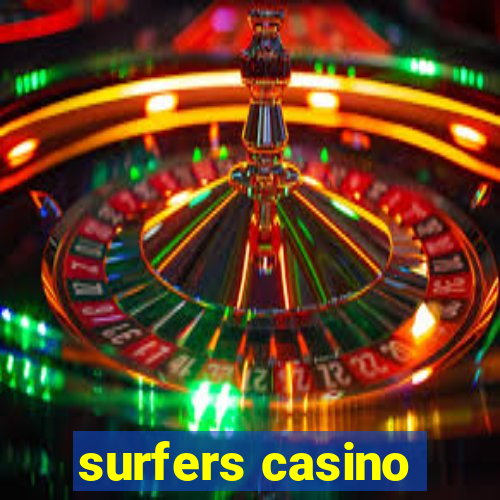 surfers casino