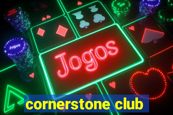 cornerstone club