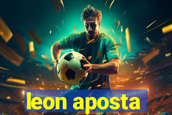 leon aposta