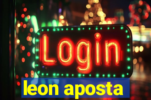 leon aposta