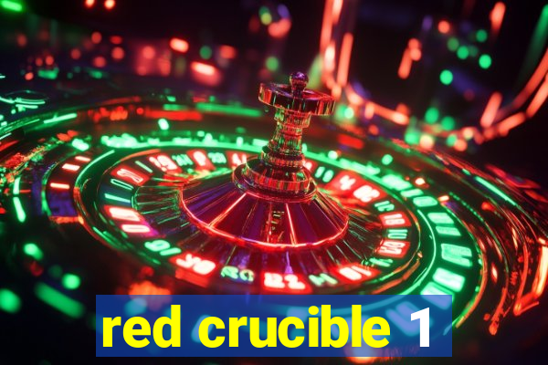 red crucible 1