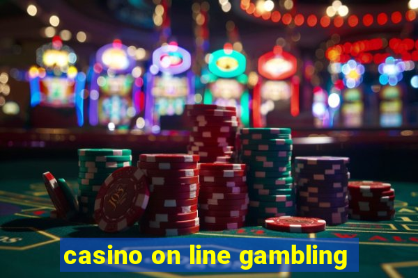 casino on line gambling