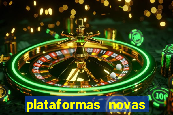 plataformas novas de slots