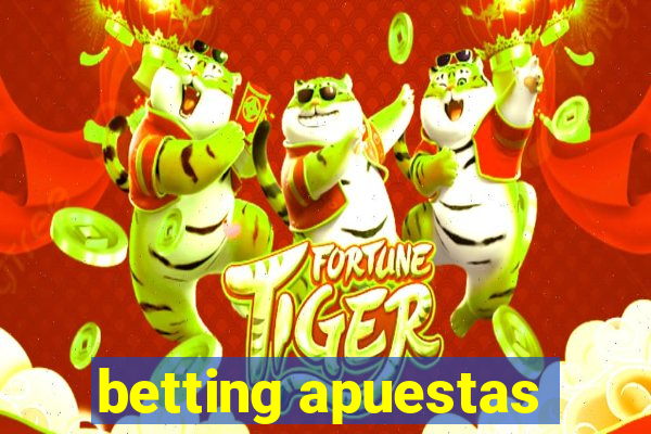 betting apuestas