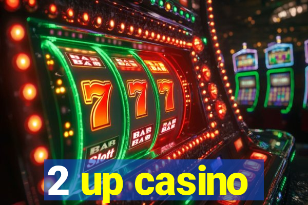 2 up casino