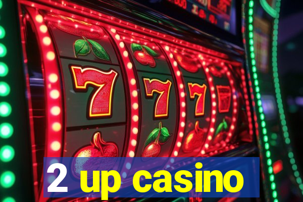 2 up casino