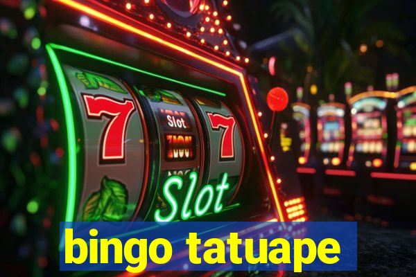 bingo tatuape