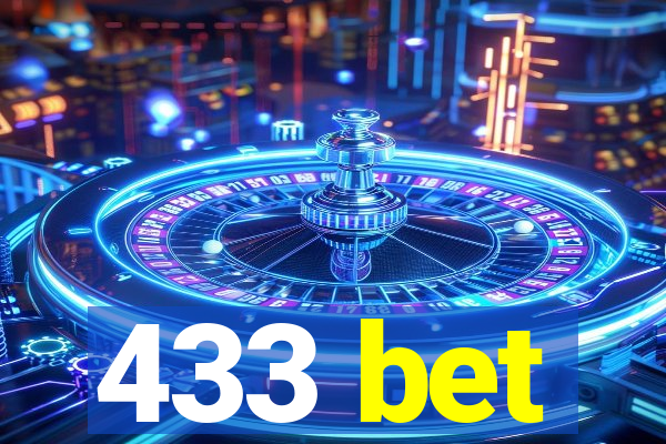 433 bet