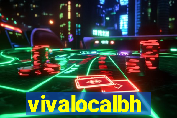 vivalocalbh