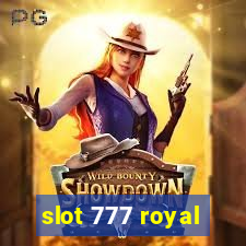 slot 777 royal