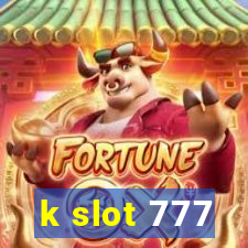 k slot 777