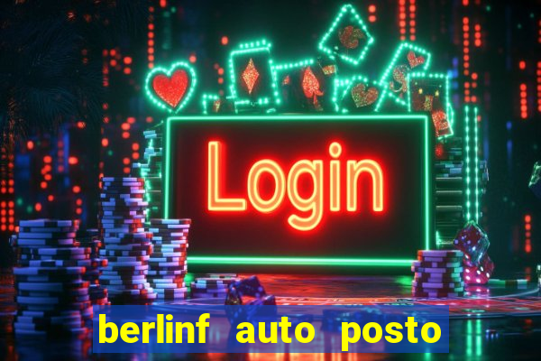 berlinf auto posto endere o