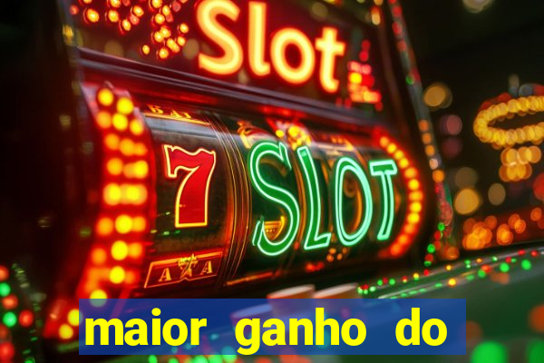 maior ganho do fortune tiger