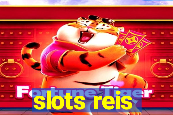 slots reis