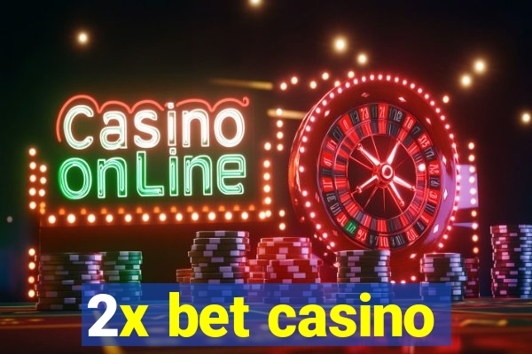 2x bet casino