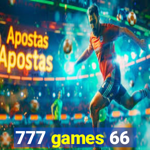 777 games 66