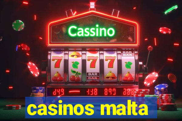 casinos malta