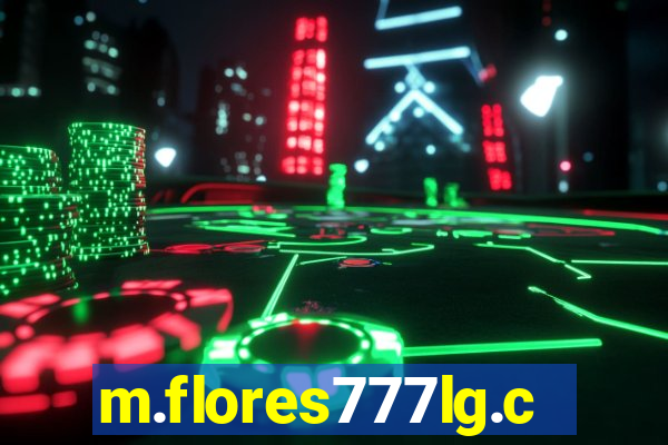 m.flores777lg.com