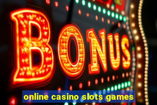 online casino slots games