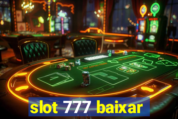 slot 777 baixar