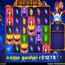 como ganhei r$1278