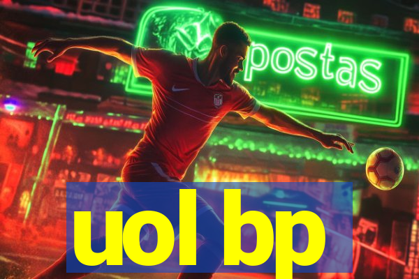 uol bp