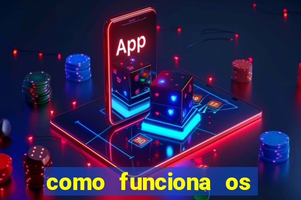 como funciona os jogos que d?o dinheiro