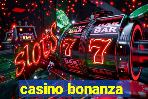 casino bonanza