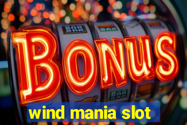 wind mania slot