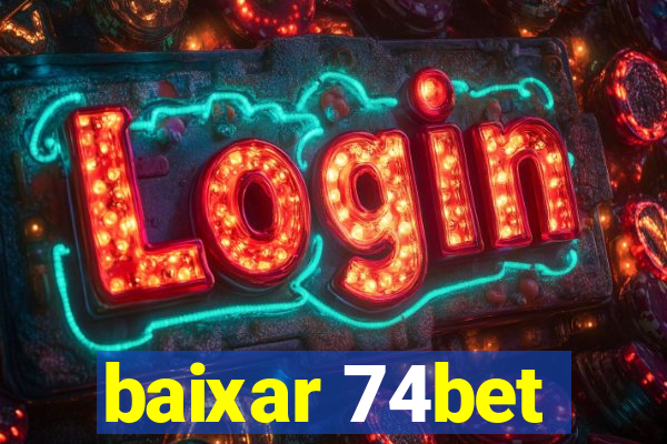 baixar 74bet