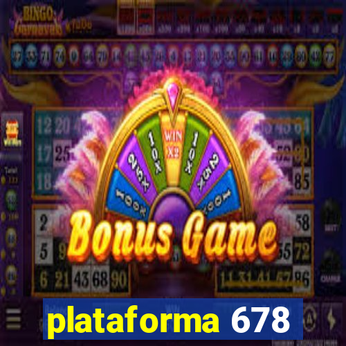 plataforma 678