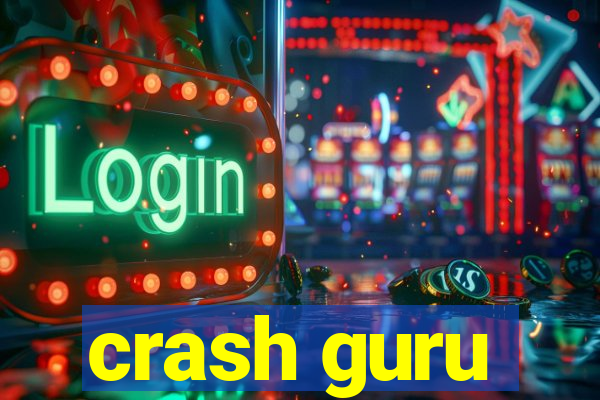 crash guru