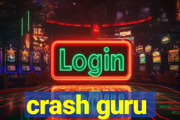 crash guru