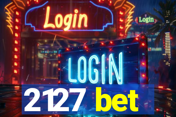 2127 bet