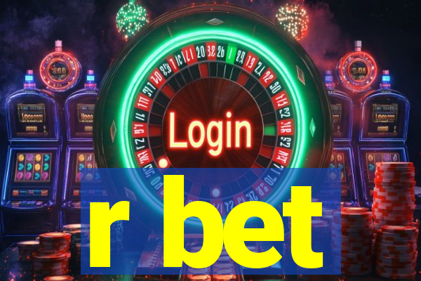 r bet