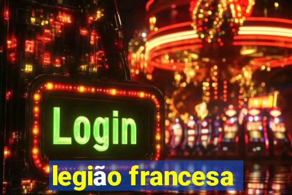 legião francesa