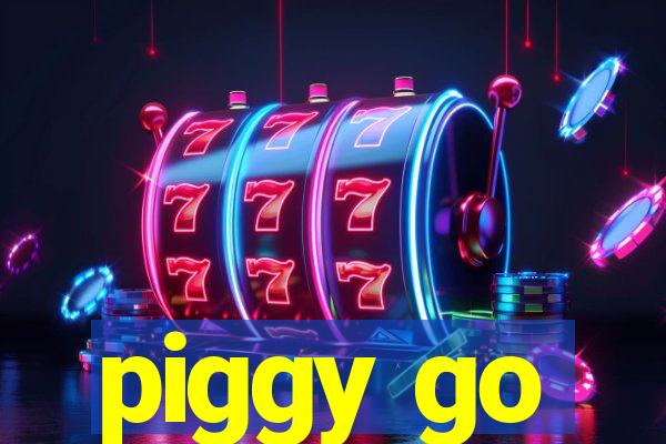 piggy go