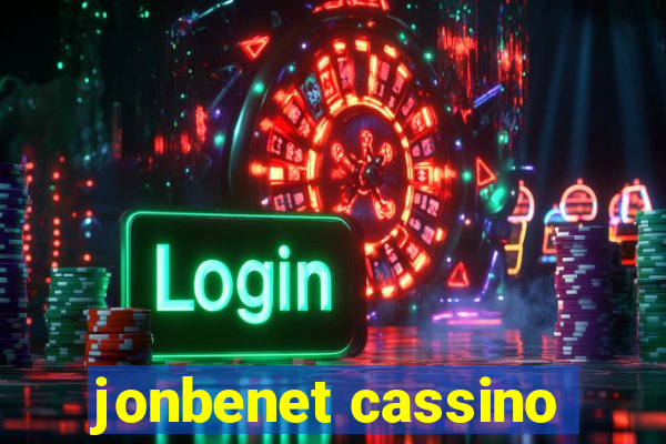 jonbenet cassino