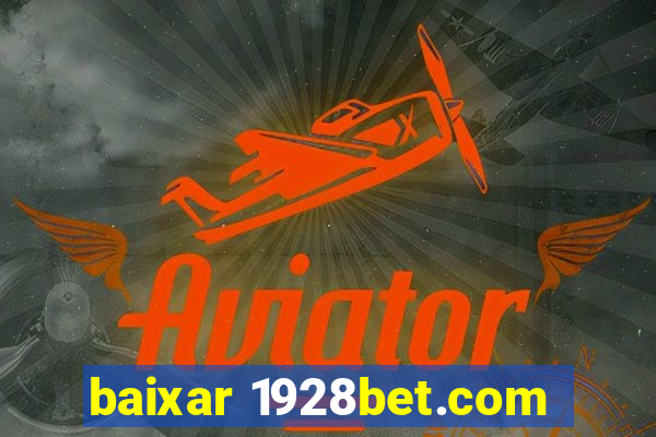 baixar 1928bet.com