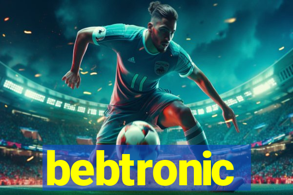 bebtronic