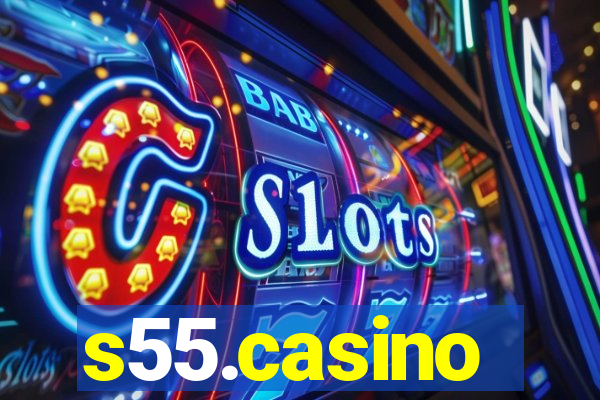 s55.casino