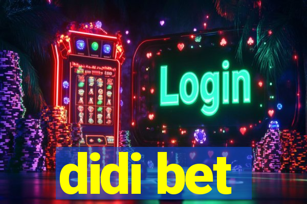 didi bet