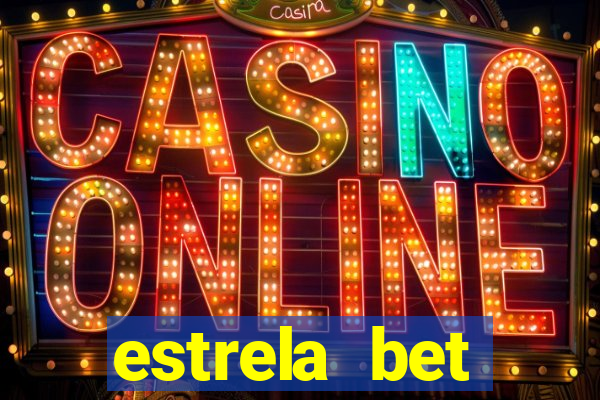 estrela bet aplicativo download