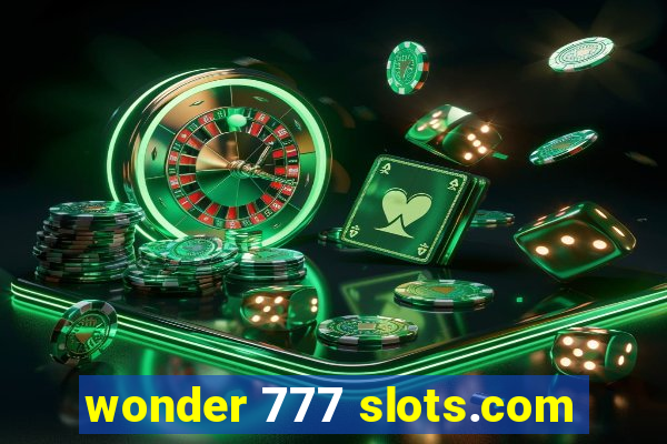 wonder 777 slots.com