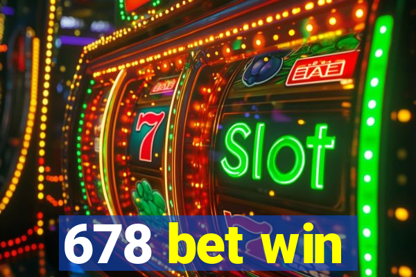 678 bet win