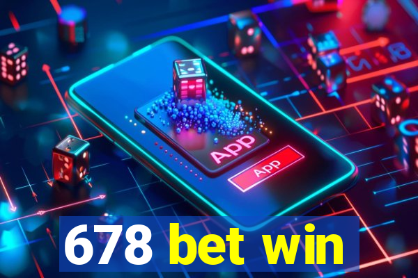 678 bet win