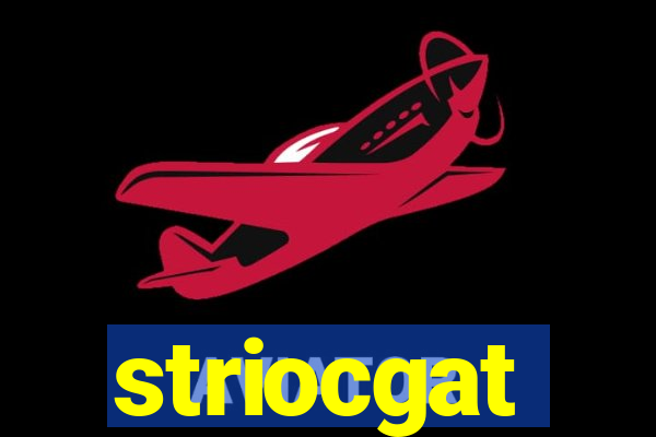 striocgat