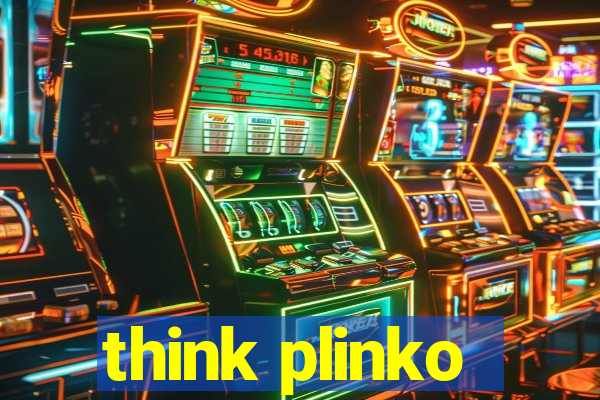 think plinko