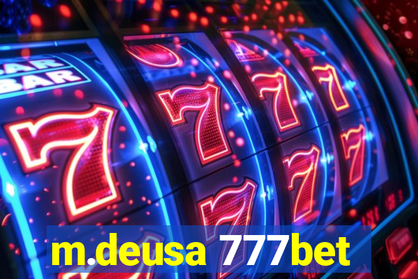 m.deusa 777bet