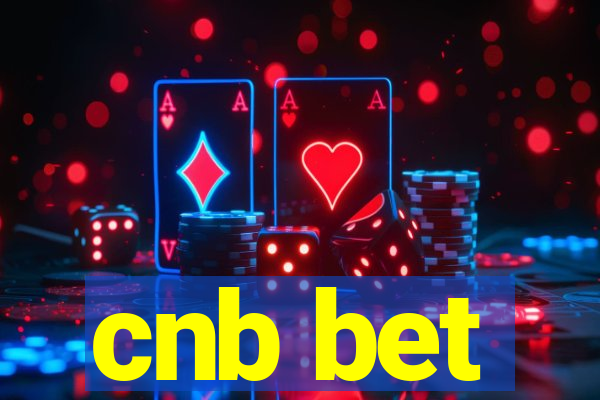 cnb bet